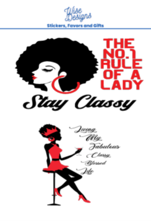 Classy - Premium Kiss Cut from Wise Designs - Just $5! Shop now at Wise Designs