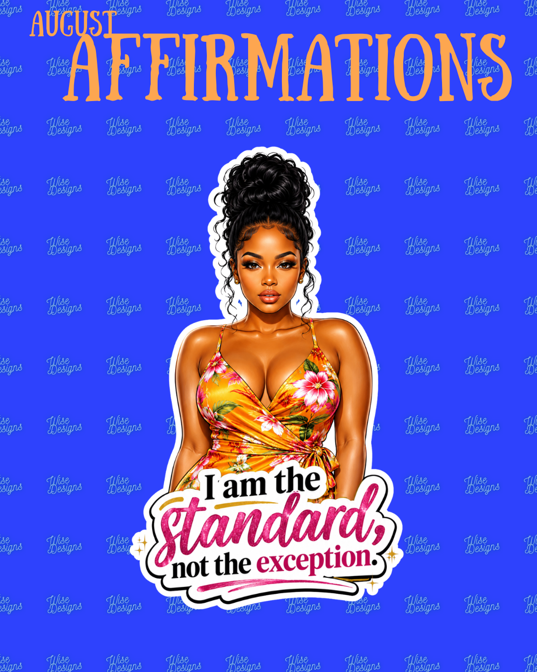 August Affirmations Vinyl Die Cut Stickers