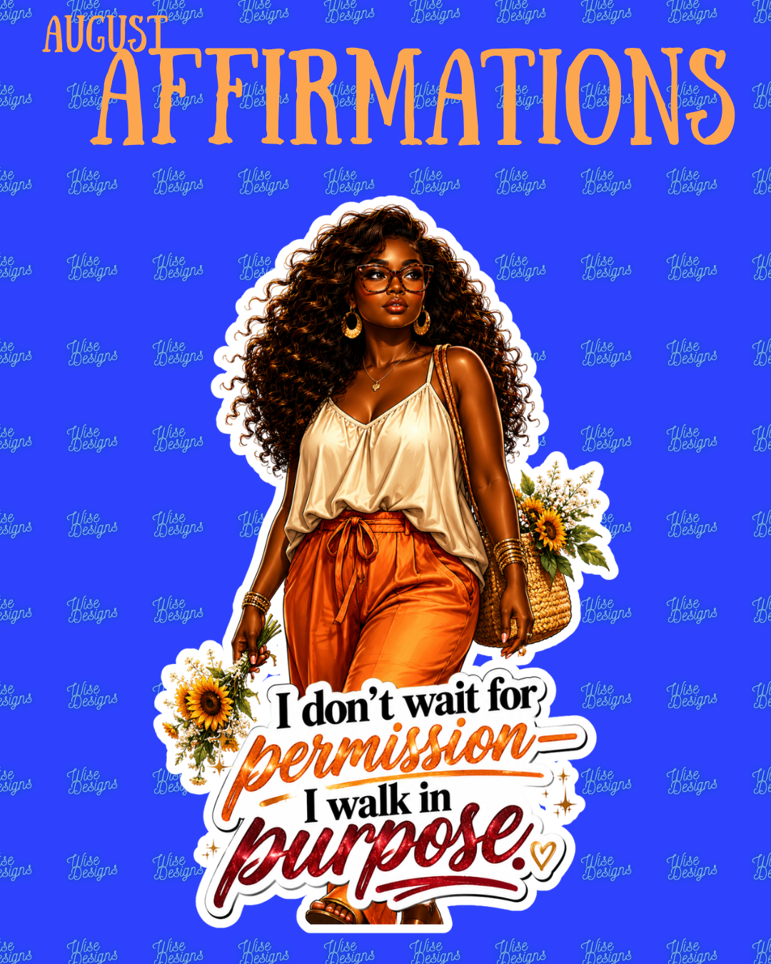 August Affirmations Vinyl Die Cut Stickers