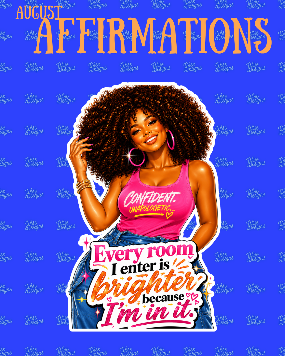 August Affirmations Vinyl Die Cut Stickers