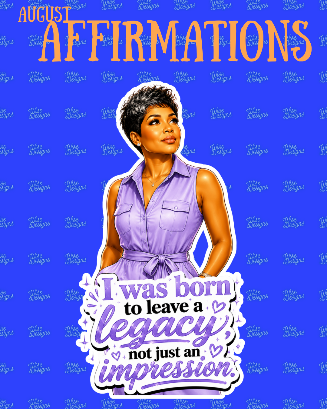 August Affirmations Vinyl Die Cut Stickers