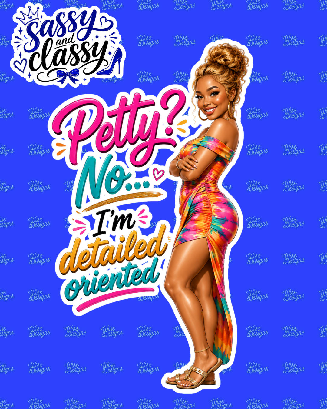 Sassy & Classy Vinyl Die Cut Stickers