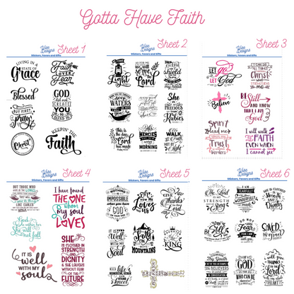 Gotta Have Faith - Premium Kiss Cut from Wise Designs - Just $5! Shop now at Wise Designs 